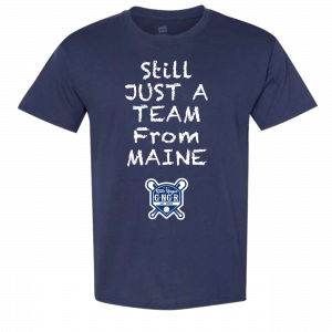 still just a team from maine shirt